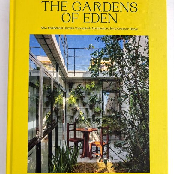 The Gardens of Eden Book by Gestalten - Picture 1 of 5